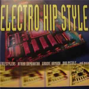 Various - Electro Hip Style FLAC