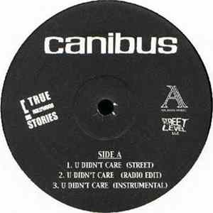 Canibus - U Didn't Care FLAC
