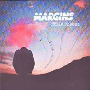 The Margins - Bella Insania FLAC