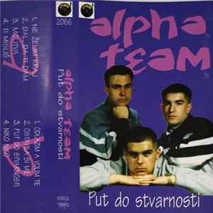 Alpha Team - Put Do Stvarnosti FLAC