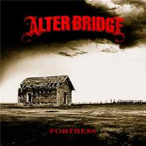 Alter Bridge - Fortress FLAC