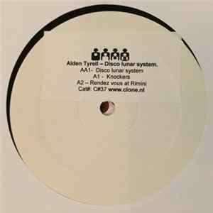 Alden Tyrell - Disco Lunar Module FLAC