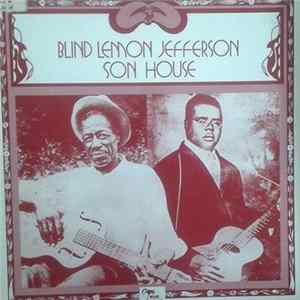 Blind Lemon Jefferson, Son House - Blind Lemon Jefferson/Son House FLAC