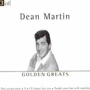 Dean Martin - Golden Greats FLAC
