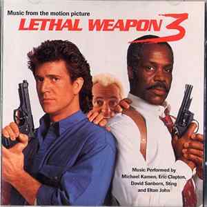 Various, Michael Kamen - Music From The Motion Picture Lethal Weapon 3 FLAC
