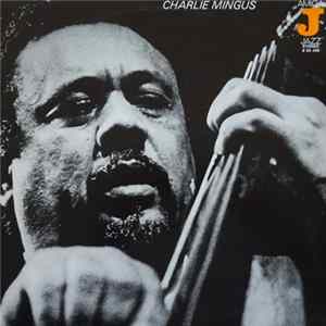 Charlie Mingus - Charlie Mingus FLAC
