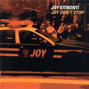 Joy Kitikonti - Joy Don't Stop FLAC