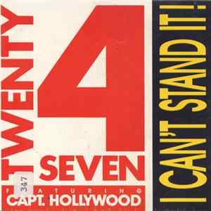 Twenty 4 Seven Featuring Capt. Hollywood - I Can't Stand It! FLAC