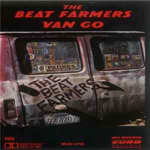 The Beat Farmers - Van Go FLAC
