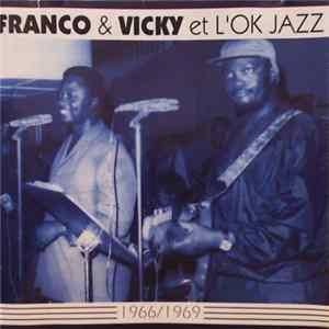 Franco & Vicky Et L'OK Jazz - 1966 / 1969 FLAC