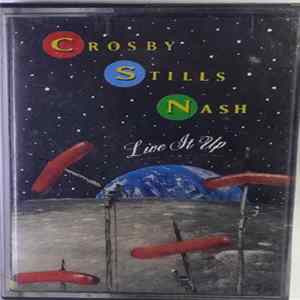 Crosby, Stills & Nash - Live It Up FLAC