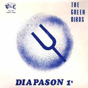 The Green Birds - Diapason 1° FLAC