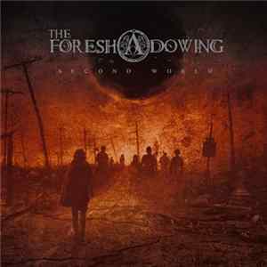 The Foreshadowing - Second World FLAC