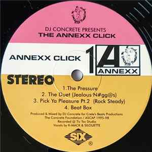 The Annexx Click - DJ Concrete Presents - The Annexx Click FLAC