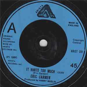 Eric Carmen - It Hurts Too Much FLAC