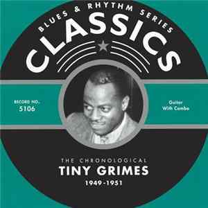 Tiny Grimes - The Chronological Tiny Grimes 1949-1951 FLAC