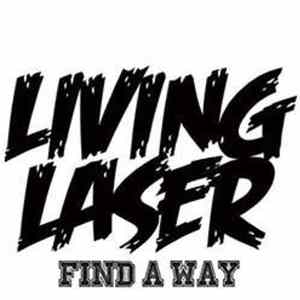 Living Laser - Find A Way FLAC