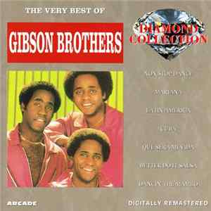 Gibson Brothers - The Very Best Of FLAC