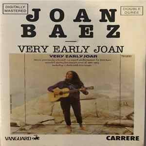 Joan Baez - Very Early Joan FLAC