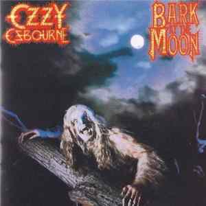 Ozzy Osbourne - Bark At The Moon FLAC