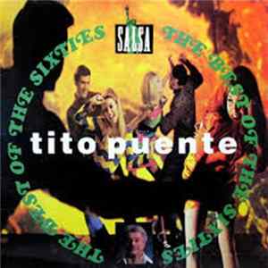 Tito Puente And His Orchestra - The Best Of The Sixties FLAC