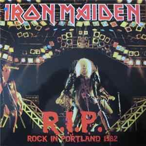 Iron Maiden - Rock in Portland FLAC