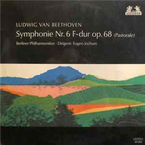 Beethoven - Berliner Philharmoniker, Jochum - Symphonie Nr.6 F-Dur Op.68 (Pastorale) FLAC