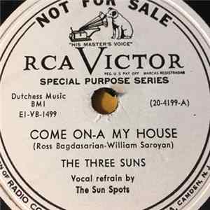The Three Suns - Come On-A My House / Hula Blues FLAC