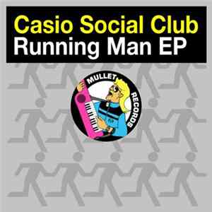 Casio Social Club - Running Man EP FLAC