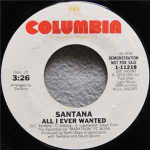 Santana - All I Ever Wanted FLAC