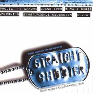 Various - Straight Shooter (Original Soundtrack) FLAC