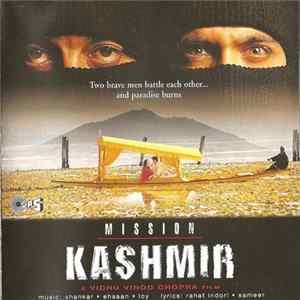 Shankar • Ehssan • Loy, Rahat Indori • Sameer - Mission Kashmir FLAC