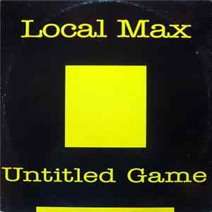 Local Max - Untitled Game FLAC