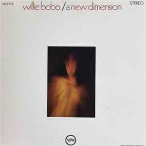 Willie Bobo - A New Dimension FLAC