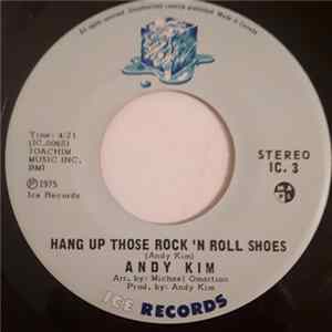 Andy Kim - Hang Up Those Rock 'N Roll Shoes FLAC