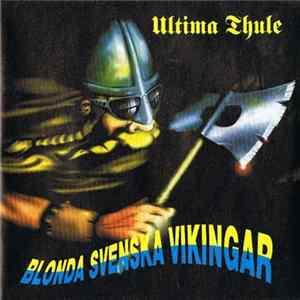 Ultima Thule - Blonda Svenska Vikingar FLAC