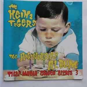 The Heinz Tigers - The Anniversary Album Tiger-Mania Golden Greats 3 FLAC