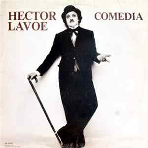 Hector Lavoe - Comedia FLAC