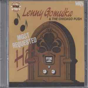 Lenny Gomulka And Chicago Push - Most Requested Hits FLAC