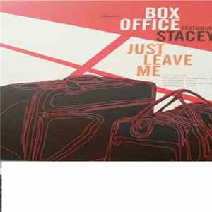 Box Office - Just Leave Me FLAC