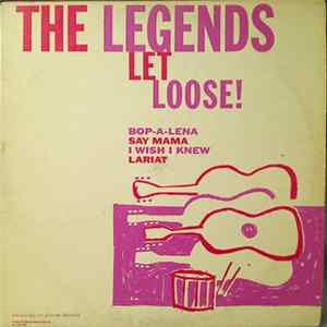 The Legends - Let Loose FLAC