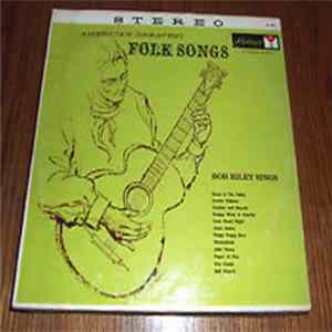 Bob Riley - Bob Riley Sings America's Greatest Folk Songs FLAC