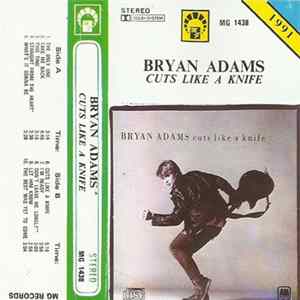 Bryan Adams - Cuts Like A Knife FLAC