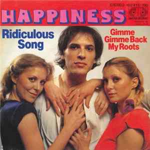 Happiness - Ridiculous Song FLAC