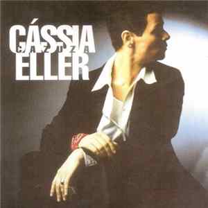 Cássia Eller - Veneno AntiMonotonia (Cazuza) FLAC
