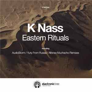 K Nass - Eastern Rituals FLAC
