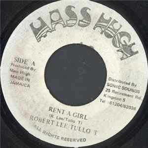 Robert Lee & Tullo T - Rent A Girl FLAC