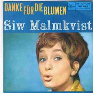 Siw Malmkvist - Danke Für Die Blumen / Wann Kommst Du Wieder FLAC
