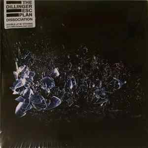 The Dillinger Escape Plan - Dissociation FLAC