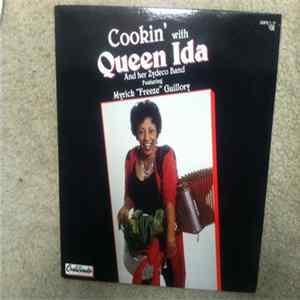 Queen Ida And Her Zydeco Band Featuring Myrick "Freeze" Guillory - Cookin' With Queen Ida And Her Zydeco Band Featuring Myrick "Freeze" Guillory FLAC